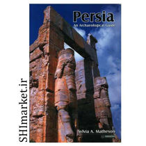 خرید اینترنتی کتاب Persia an archaeological guide  در شیراز