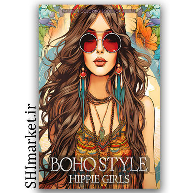 کتاب رنگ آمیزی BOHO STYLE (HIPPIE GIRLS) 
